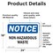Signmission Non-Hazardous Waste OSHA Notice Sign, Vinyl Decal, 24in W x 18in L, 2PK OS-2PACK-NS-D-1824-L-15077 - alternate 3